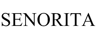 SENORITA trademark