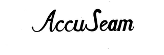 ACCUSEAM trademark