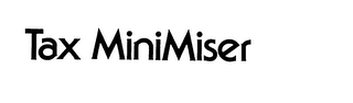 TAX MINIMISER trademark