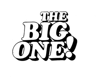 THE BIG ONE! trademark