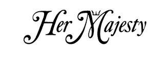 HER MAJESTY trademark