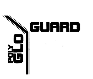 POLY GLO/GUARD trademark