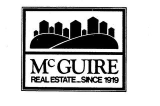 MCGUIRE REAL ESTATE...SINCE 1919