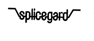 SPLICEGARD trademark