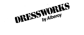 DRESSWORKS BY ALBEROY