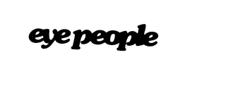 EYE PEOPLE trademark