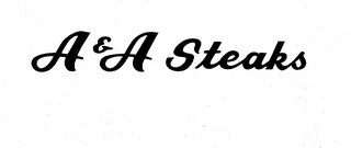 A & A STEAKS trademark