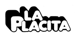 LA PLACITA