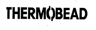 THERMOBEAD trademark