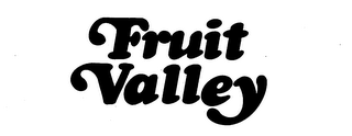 FRUIT VALLEY