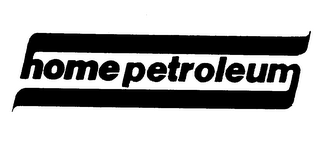 HOME PETROLEUM trademark