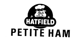 HATFIELD PETITE HAM