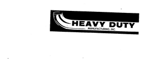 HEAVY DUTY MANUFACTURING, INC. trademark