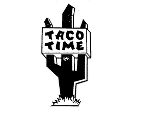 TACO TIME