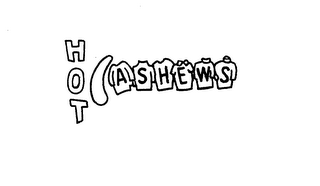 HOT CASHEWS trademark