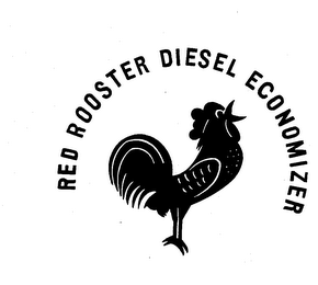 RED ROOSTER DIESEL ECONOMIZER trademark