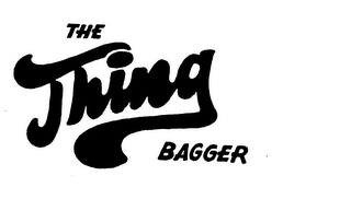 THE THING BAGGER