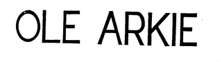 OLE ARKIE trademark