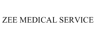ZEE MEDICAL SERVICE trademark