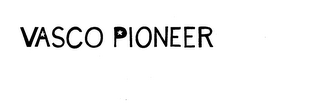 VASCO PIONEER trademark