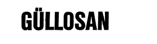 GULLOSAN trademark