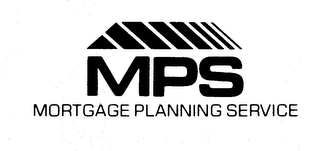 MPS MORTGAGE PLANNING SERVICE