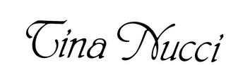 TINA NUCCI trademark