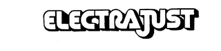 ELECTRAJUST trademark