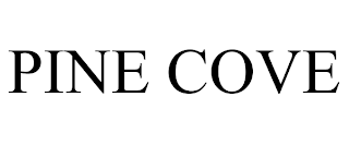 PINE COVE trademark