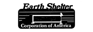 EARTH SHELTER CORPORATION OF AMERICA