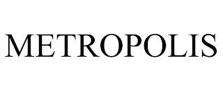 METROPOLIS trademark