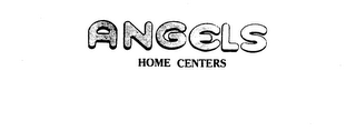 ANGELS HOME CENTERS trademark