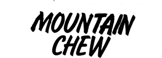 MOUNTAIN CHEW trademark
