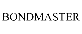 BONDMASTER trademark