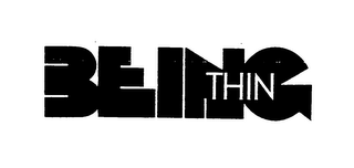 BEING THIN trademark