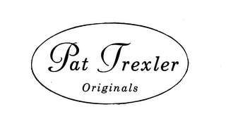PAT TREXLER ORIGINALS trademark
