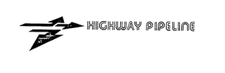 HIGHWAY PIPELINE trademark
