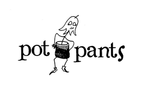 POT PANTS