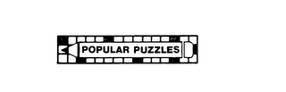 POPULAR PUZZLES