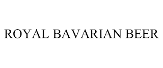 ROYAL BAVARIAN BEER trademark