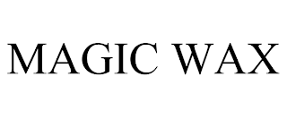 MAGIC WAX trademark