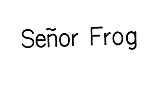 SENOR FROG trademark