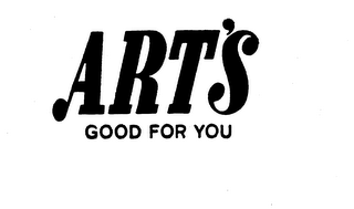 ART'S GOOD FOR YOU