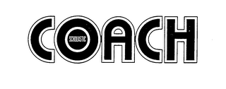 SCHOLASTIC COACH trademark