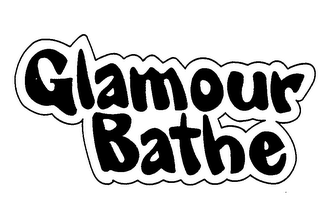 GLAMOUR BATHE trademark