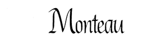 MONTEAU