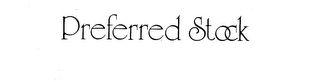PREFERRED STOCK trademark