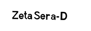 ZETA SERA-D trademark