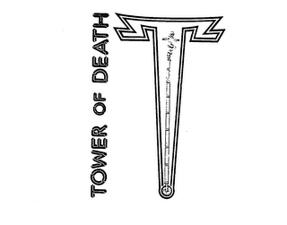 TOWER OF DEATH trademark