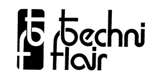 TF TECHNI FLAIR